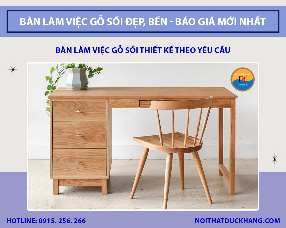 Bàn làm việc gỗ sồi thiết kế theo yêu cầu
