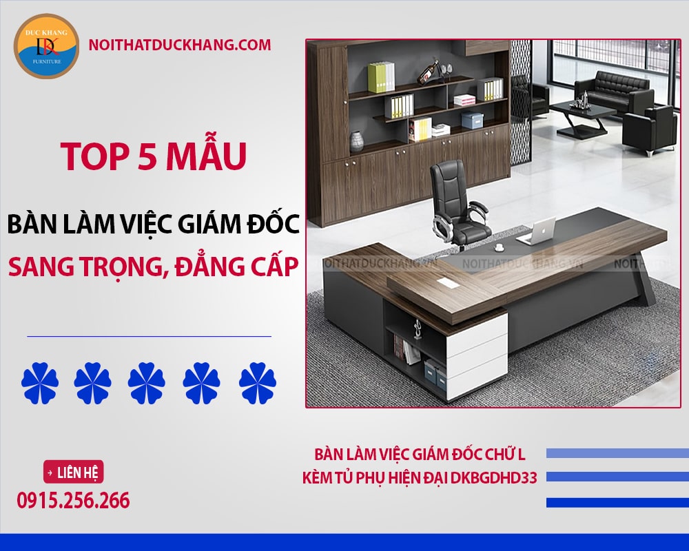 Bàn làm việc giám đốc chữ L kèm tủ phụ hiện đại DKBGDHD33