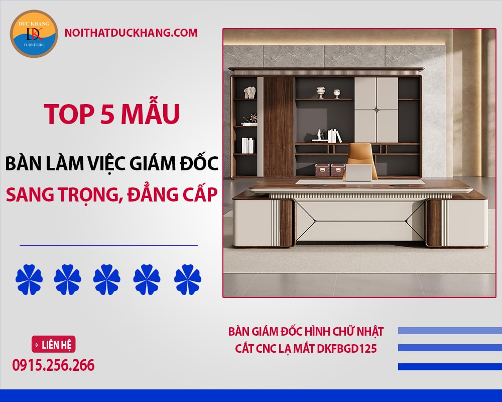 Bàn giám đốc hình chữ nhật cắt CNC lạ mắt DKFBGD125